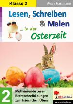 Cover-Bild Lesen, Schreiben und Malen in der Osterzeit / Klasse 2