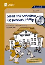 Cover-Bild Lesen und Schreiben mit Detektiv Pfiffig, Klasse 4