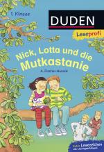 Cover-Bild Leseprofi – Nick, Lotta und die Mutkastanie, 1. Klasse