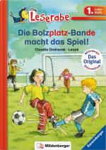 Cover-Bild Leserabe – Die Bolzplatz-Bande macht das Spiel!