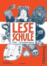 Cover-Bild Leseschule Fibel - Ausgabe D für alle Bundesländer außer Bayern - Ausgabe 2004 / Schreiblehrgang mit Vorkurs in Lateinischer Ausgangsschrift