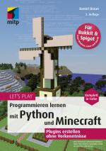 Cover-Bild Let‘s Play. Programmieren lernen mit Python und Minecraft
