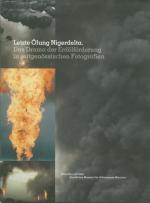 Cover-Bild Letzte Ölung Nigerdelta. Das Drama der Erdölförderung in zeitgenössischen Fotografien