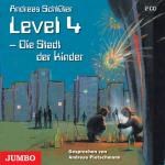 Cover-Bild Level 4 - Die Stadt der Kinder