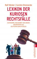 Cover-Bild Lexikon der kuriosen Rechtsfälle