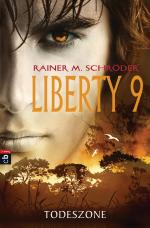 Cover-Bild Liberty 9 - Todeszone