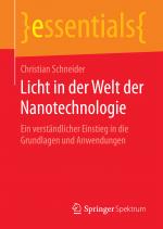 Cover-Bild Licht in der Welt der Nanotechnologie