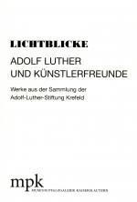 Cover-Bild Lichtblicke - Adolf Luther und Künstlerfreunde