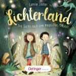 Cover-Bild Lichterland 1. Die Suche nach dem magischen Amulett