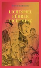 Cover-Bild Lichtspielführer Lichtmesz