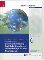 Cover-Bild Lichtverschmutzung - Rechtliche Grundlagen und Vorschläge für eine Neuregelung