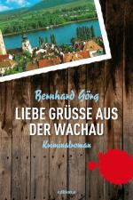 Cover-Bild Liebe Grüße aus der Wachau