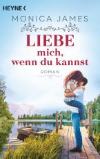 Cover-Bild Liebe mich, wenn du kannst