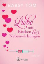 Cover-Bild Liebe mit Risiken und Nebenwirkungen