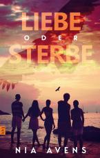 Cover-Bild Liebe oder Sterbe