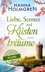 Cover-Bild Liebe, Scones und Küstenträume (Die kleine Burg in Irland)
