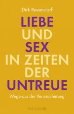 Cover-Bild Liebe und Sex in Zeiten der Untreue