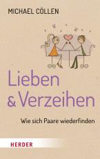 Cover-Bild Lieben & Verzeihen