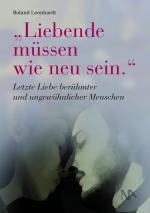 Cover-Bild "Liebende müssen wie neu sein."