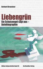 Cover-Bild Liebengrün - eine Autobiographie