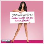 Cover-Bild Lieber nackt als gar keine Masche