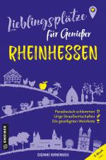 Cover-Bild Lieblingsplätze für Genießer - Rheinhessen