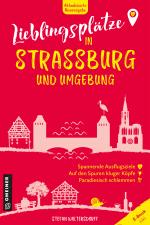 Cover-Bild Lieblingsplätze in Straßburg und Umgebung