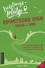 Cover-Bild Lieblingsplätze Romantischer Rhein Bingen-Bonn