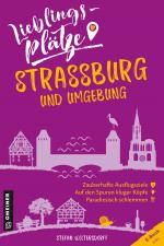 Cover-Bild Lieblingsplätze Straßburg und Umgebung