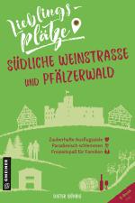 Cover-Bild Lieblingsplätze Südliche Weinstraße und Pfälzerwald