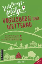 Cover-Bild Lieblingsplätze Vogelsberg und Wetterau