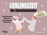 Cover-Bild Lieblingszeit – Der Adventskalender für beste Freundinnen