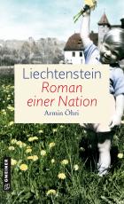 Cover-Bild Liechtenstein - Roman einer Nation