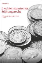 Cover-Bild Liechtensteinisches Stiftungsrecht Praxiskommentar