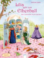 Cover-Bild Lilia geht zum Elbenball. Mein zauberhaftes Anzieh-Spiel-Buch