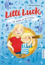 Cover-Bild Lilli Luck 3. Da lachen ja die Drachen