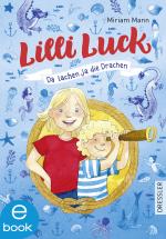 Cover-Bild Lilli Luck 3. Da lachen ja die Drachen
