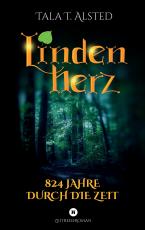 Cover-Bild Lindenherz - 824 Jahre durch die Zeit