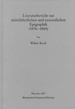 Cover-Bild Literaturbericht zur mittelalterlichen und neuzeitlichen Epigraphik (1976-1984)