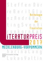 Cover-Bild Literaturpreis Mecklenburg-Vorpommern 2017