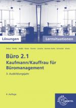 Cover-Bild Lösungen zu 77196 Büro 2.1, Lernsituationen 3. Ausb.j.