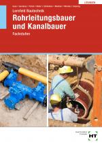Cover-Bild Lösungen zu Lernfeld Bautechnik Rohrleitungsbauer und Kanalbauer