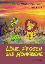 Cover-Bild Löwe, Frosch und Honigbiene
