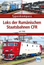 Cover-Bild Loks der Rumänischen Staatsbahnen CFR