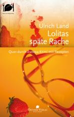 Cover-Bild Lolitas späte Rache