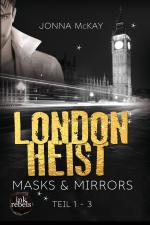Cover-Bild London Heist 1: Masks & Mirrors