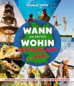 Cover-Bild LONELY PLANET Bildband Wann am besten wohin Deutschland mit Kids