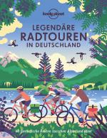 Cover-Bild Lonely Planet Legendäre Radtouren in Deutschland