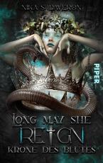 Cover-Bild Long may she reign – Krone des Blutes