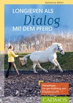 Cover-Bild Longieren als Dialog mit dem Pferd